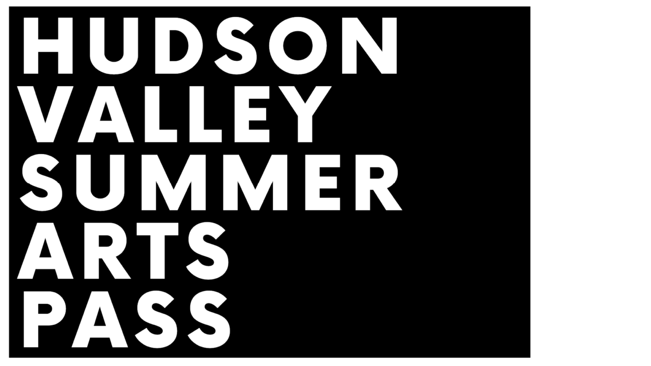 Hudson Valley Arts Pass 1